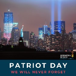 Patriot Day 9/11 - We Will Never Forget